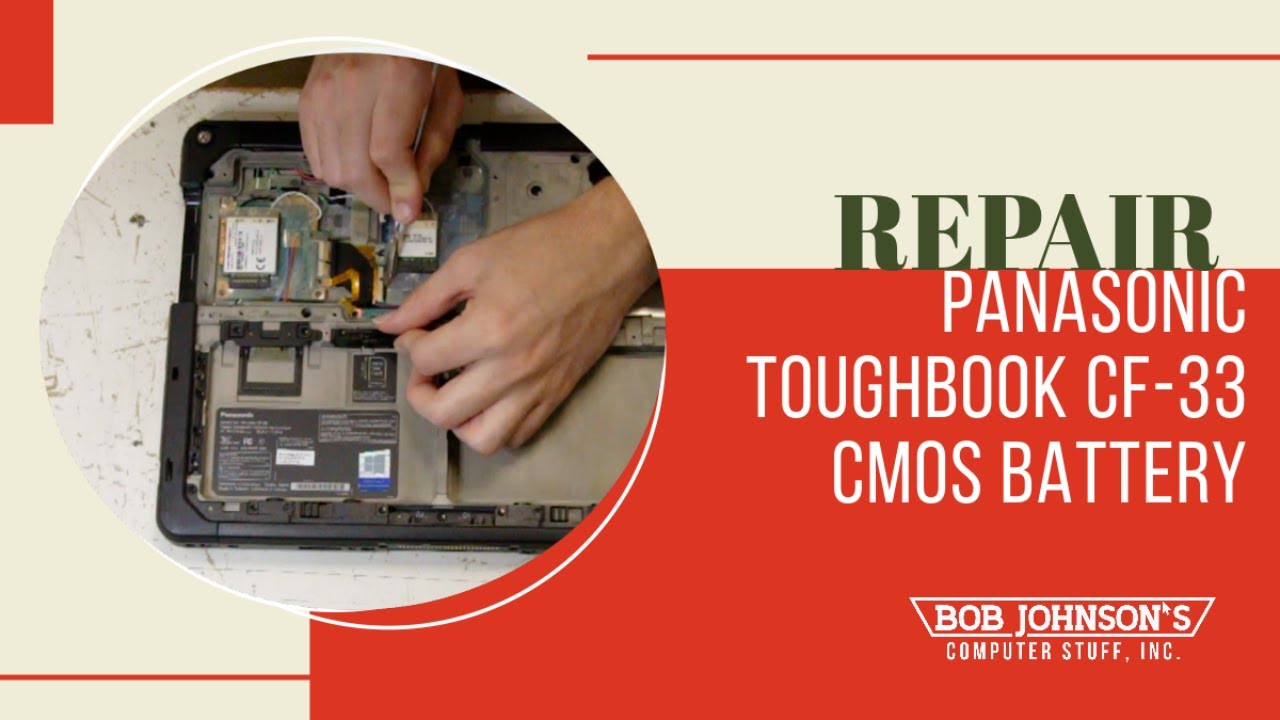 Panasonic Toughbook CF-33 CMOS Battery Replacement - Hands On