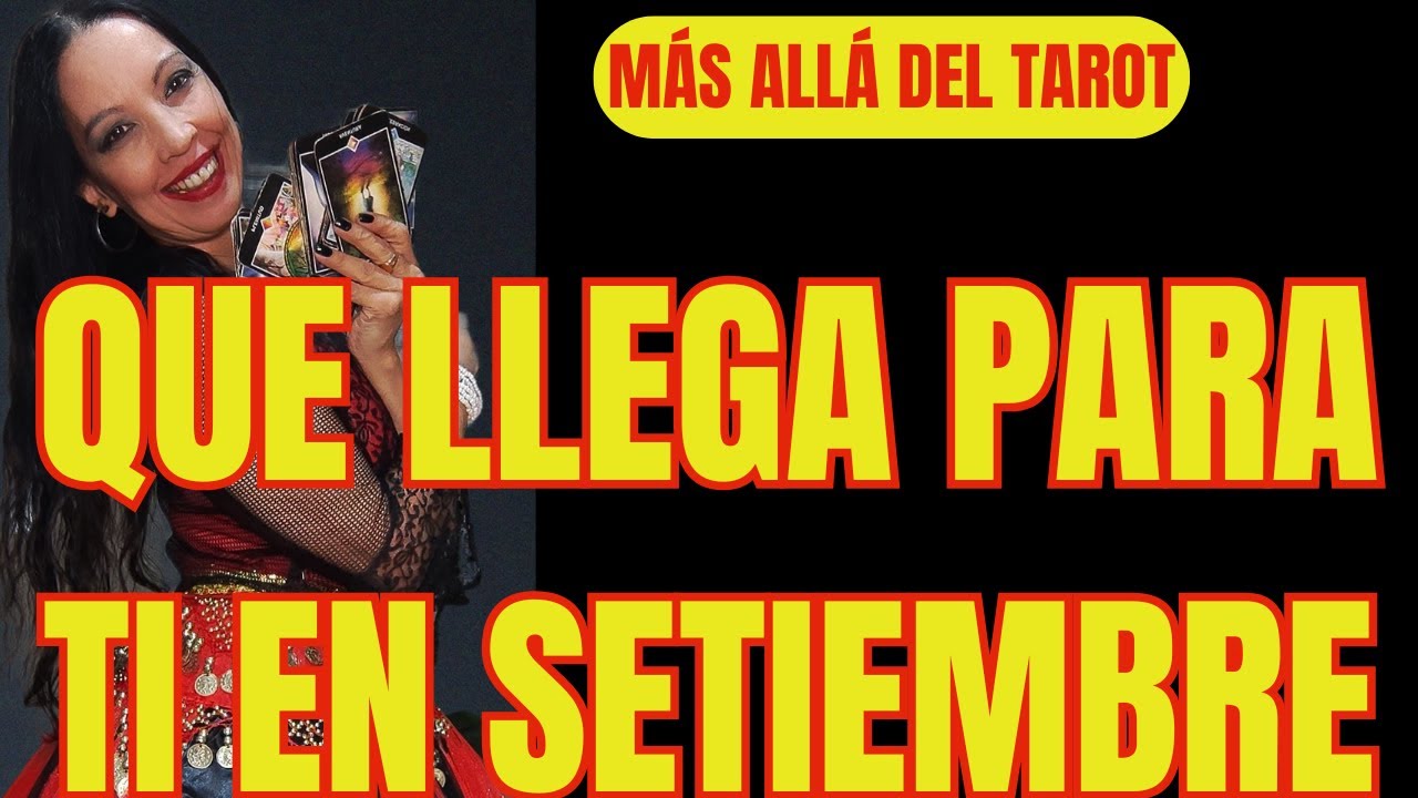 ¿QUÉ LLEGA PARA TÍ EN SEPTIEMBRE 2025?🌟❤️LO QUE EL DESTINO TE TIENE PREPARADO!🌏🍀✨