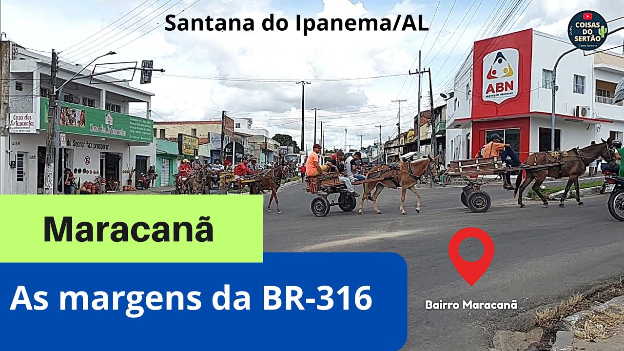 Você sabia? Bairro Maracanã em Santana do Ipanema/AL.