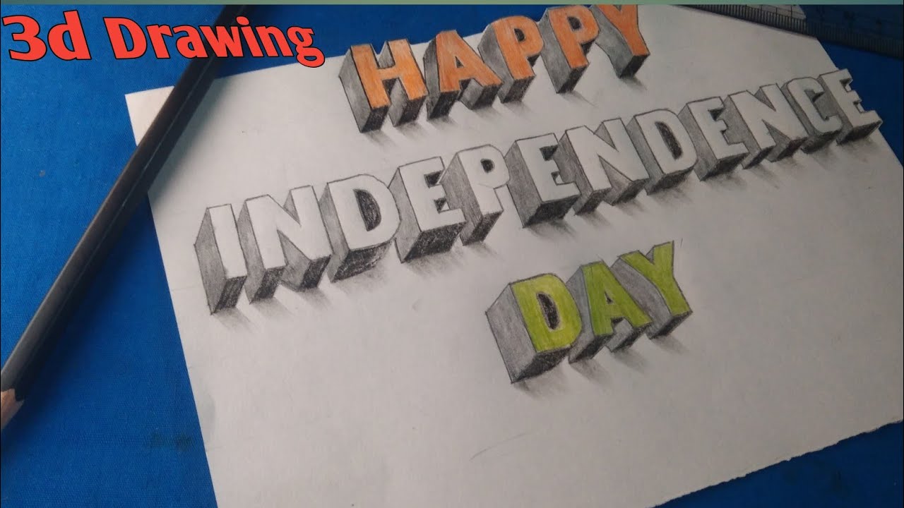 Independence Day 3d Drawing ||Happy Independence Day Drawing