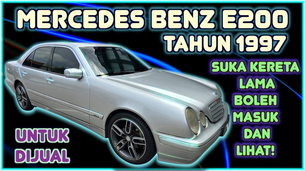Mercedes Benz E200 KOMPRESSOR 2.0 (A) Tahun 1997 Untuk Dijual