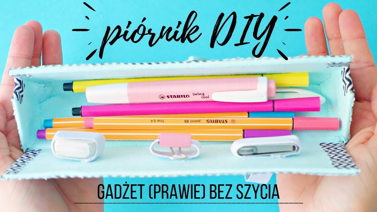 Jak zrobić własnoręcznie piórnik? | Piórnik DIY