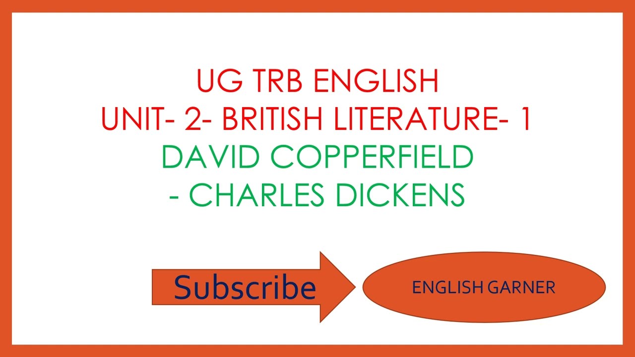 DAVID COPPERFIELD BY DICKENS | UG TRB | UNIT 2