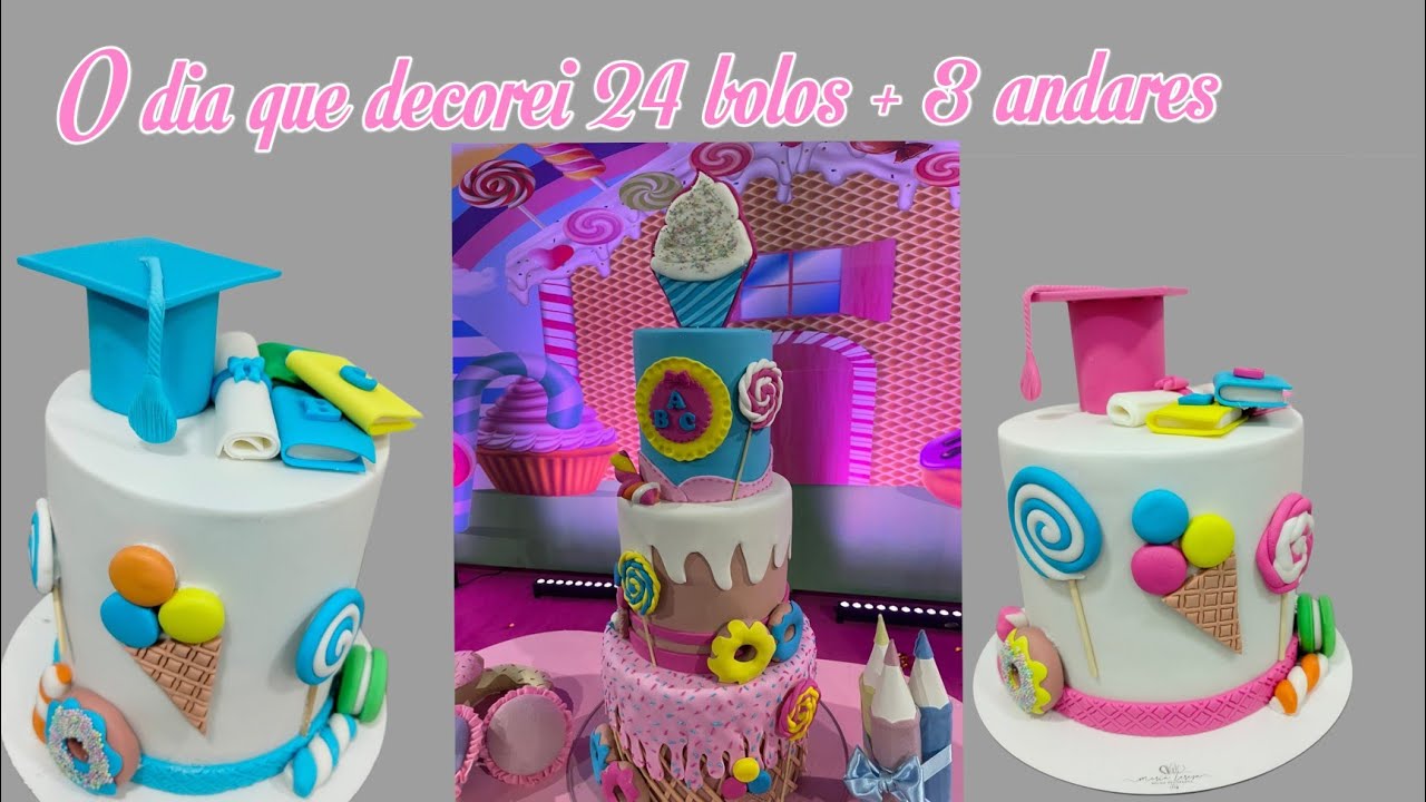 Decorei 24 bolos para formatura do ABC + o bolo de 3 andares