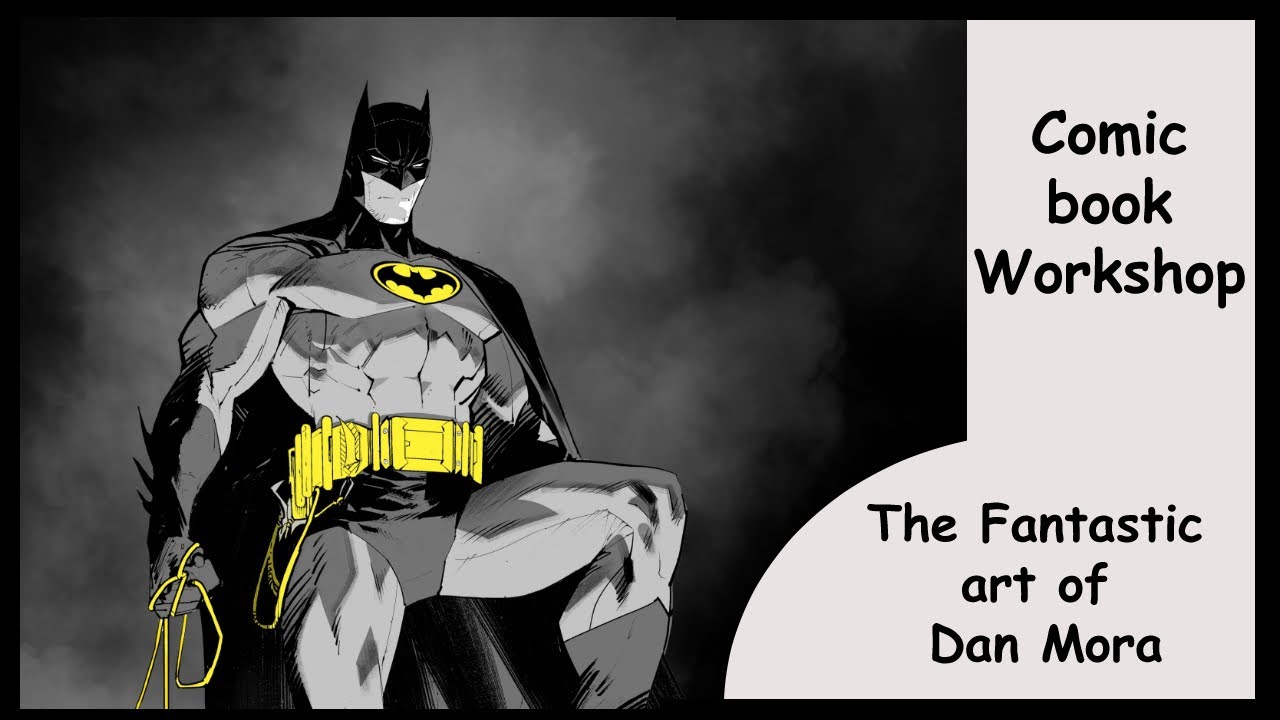 Comic book workshop: Dan Mora