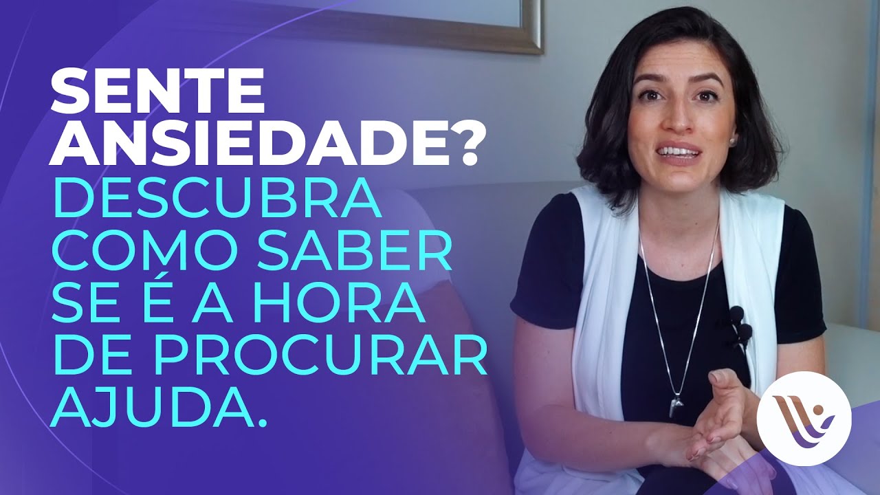 Sente ansiedade? Descubra como saber se &eacute; a hora de procurar ajuda.