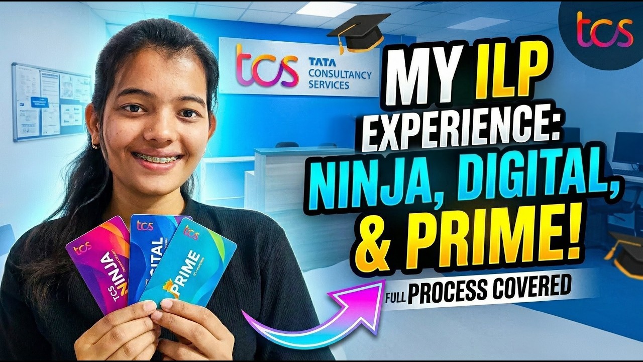 My TCS ILP Experience 2026 😍 | Ninja, Digital & Prime: FULL PROCESS Explained!