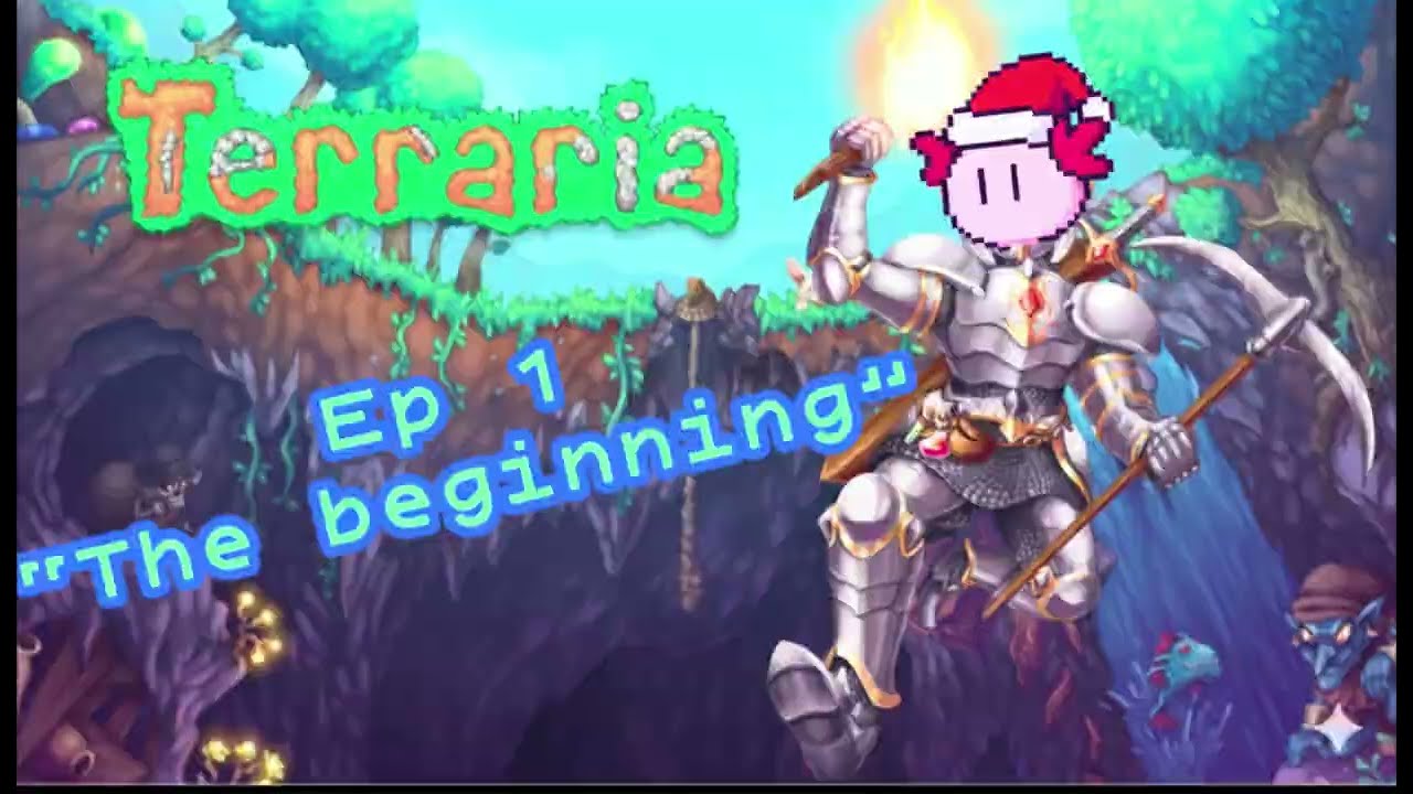Terraria playthrough EP 1 “The beginning”