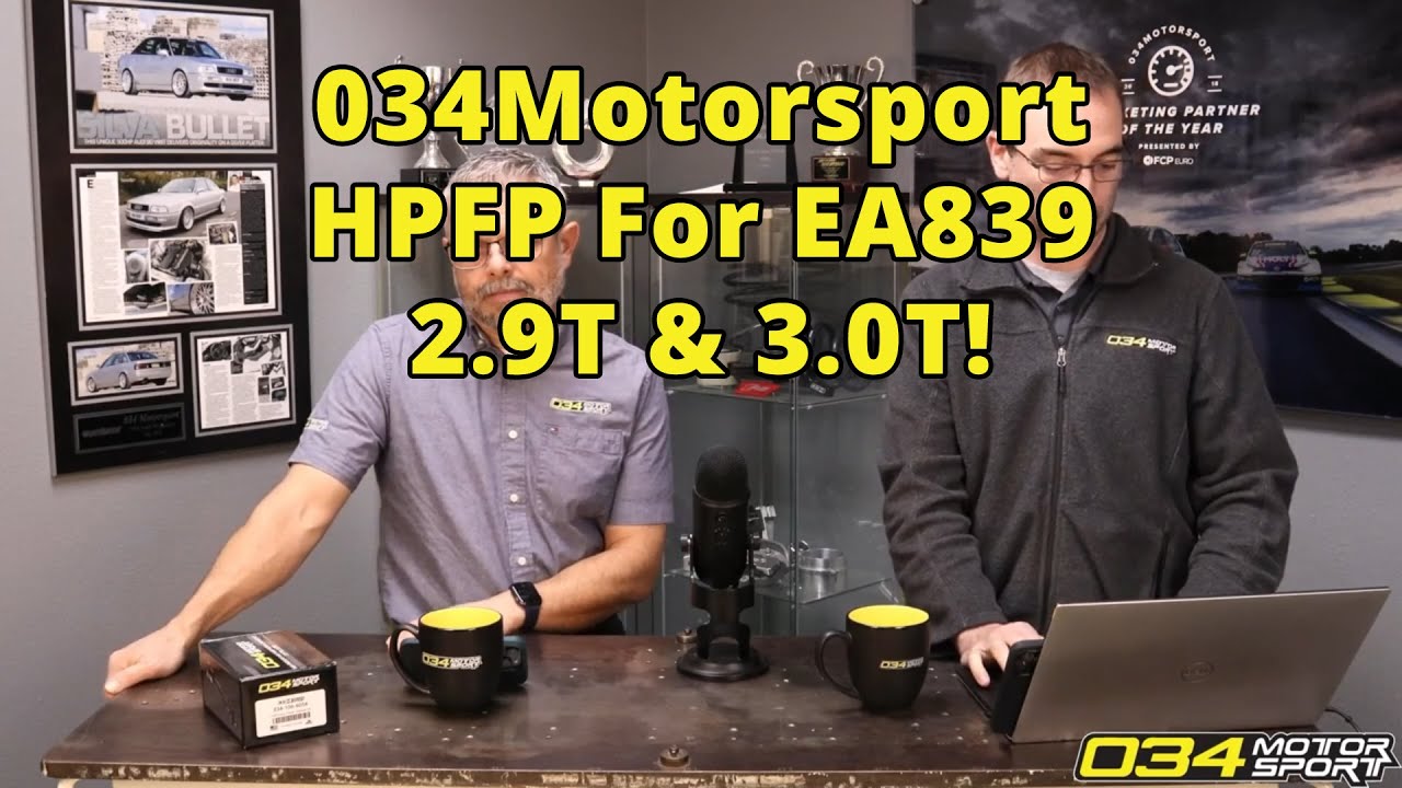 034Motorsport HPFP Upgrade For EA839 2.9T & 3.0T | 034Motorsport FAQ