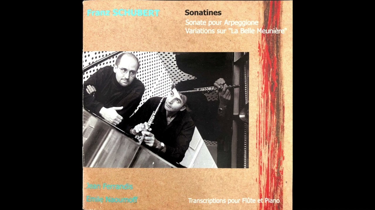 Franz Schubert Sonatine no.2 in A minor op.137 D385 - Jean Ferrandis, flute. Emile Naumoff, Piano