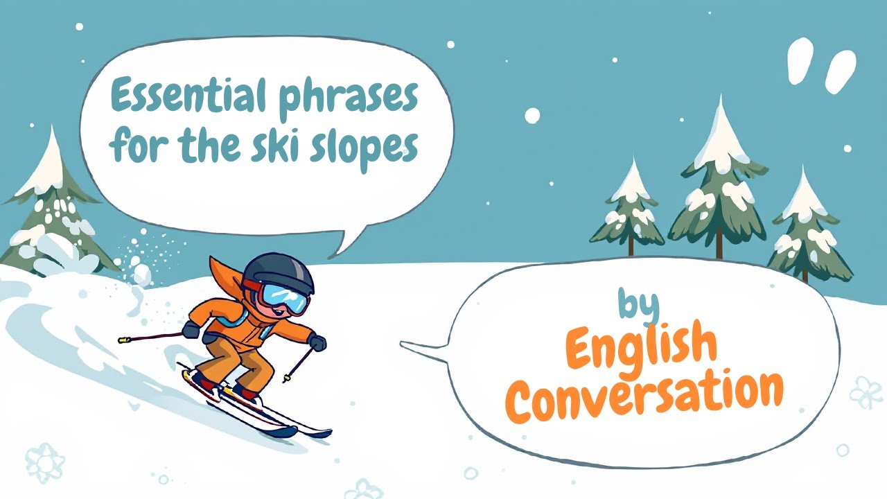 English for Skiing ⛷️ | Useful Phrases for the Slopes (Beginner–Intermediate)