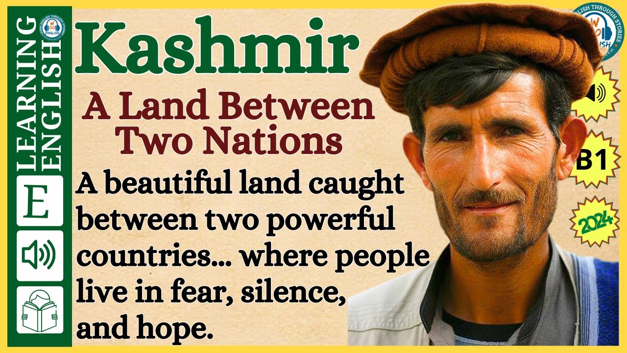 Kashmir | English stories | Graded Reader |English Listening Practice | WooEnglish