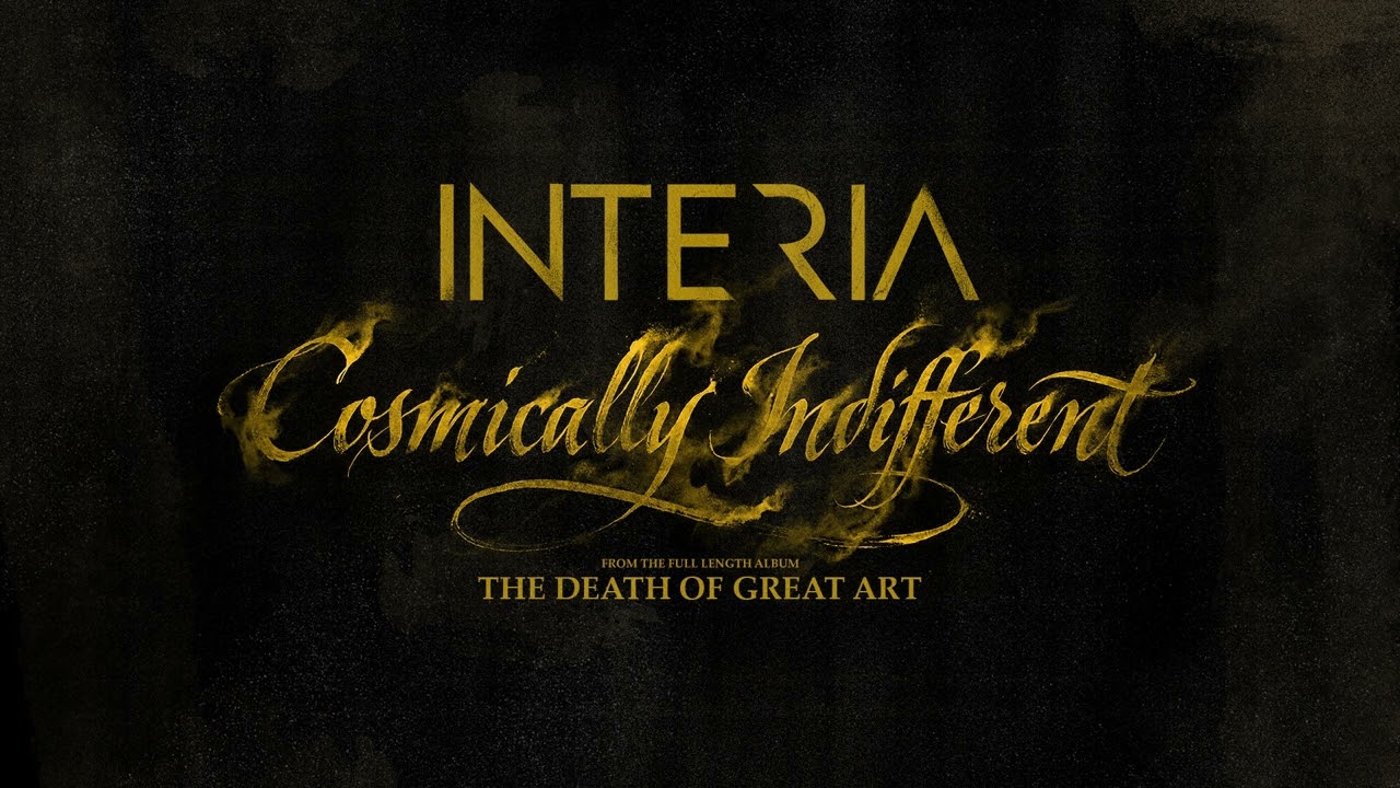 INTERIA - Cosmically Indifferent (Official Audio)