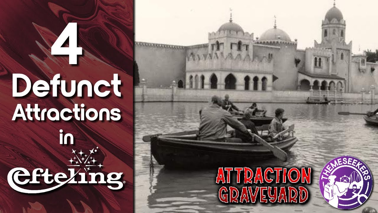 4 Defunct Efteling Attractions - Attraction Graveyard