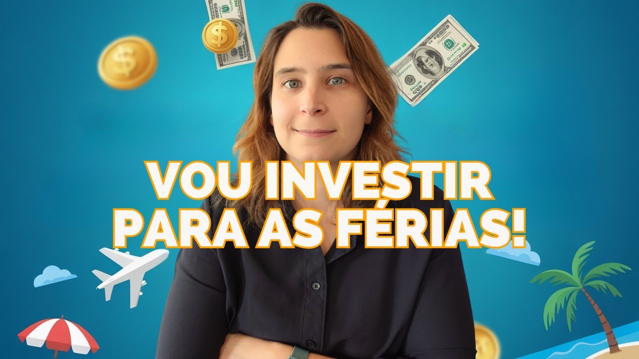 Vou Investir para as Férias! | Renda Maior