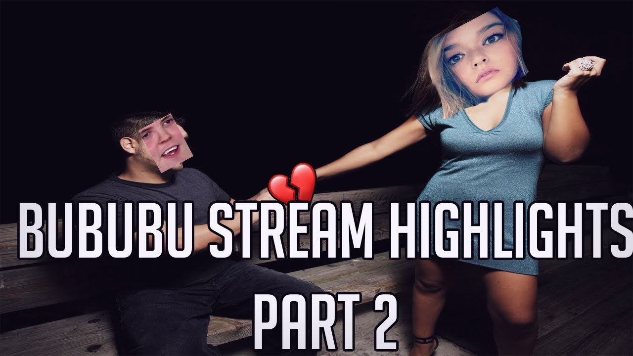 Bububu Stream Highlights 2