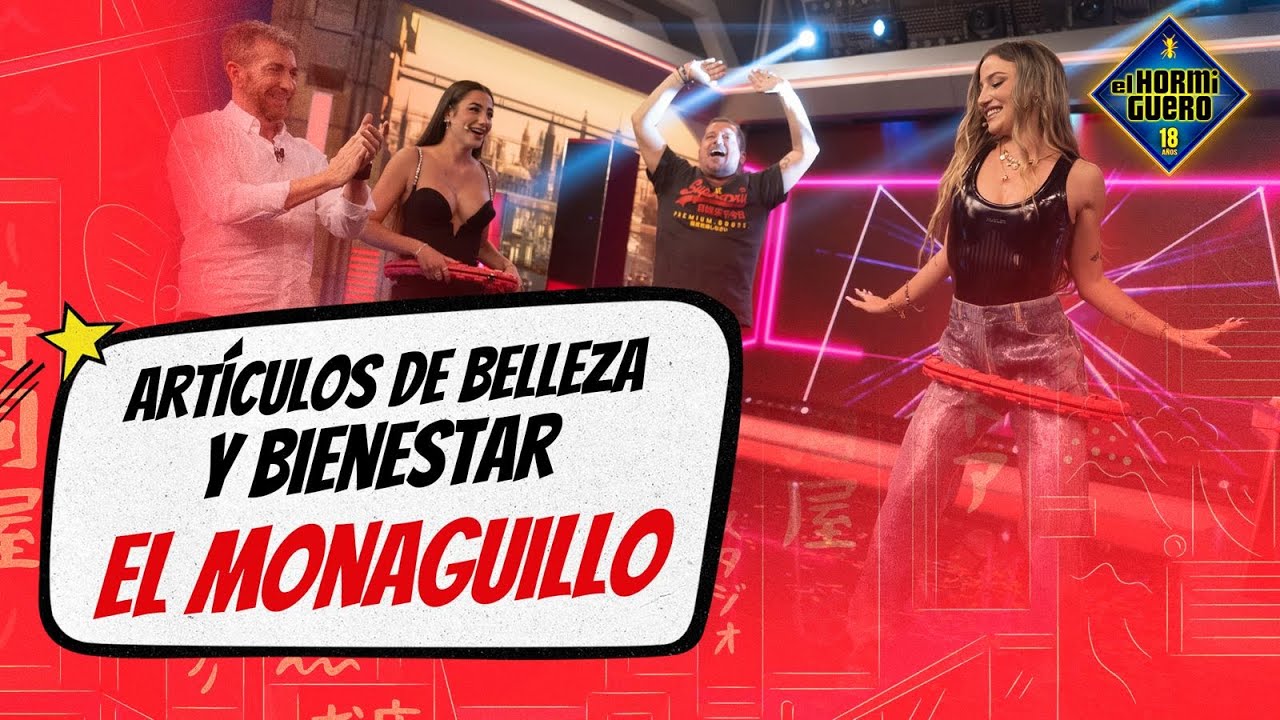 Los artículos de belleza y bienestar de El Monaguillo - El Hormiguero