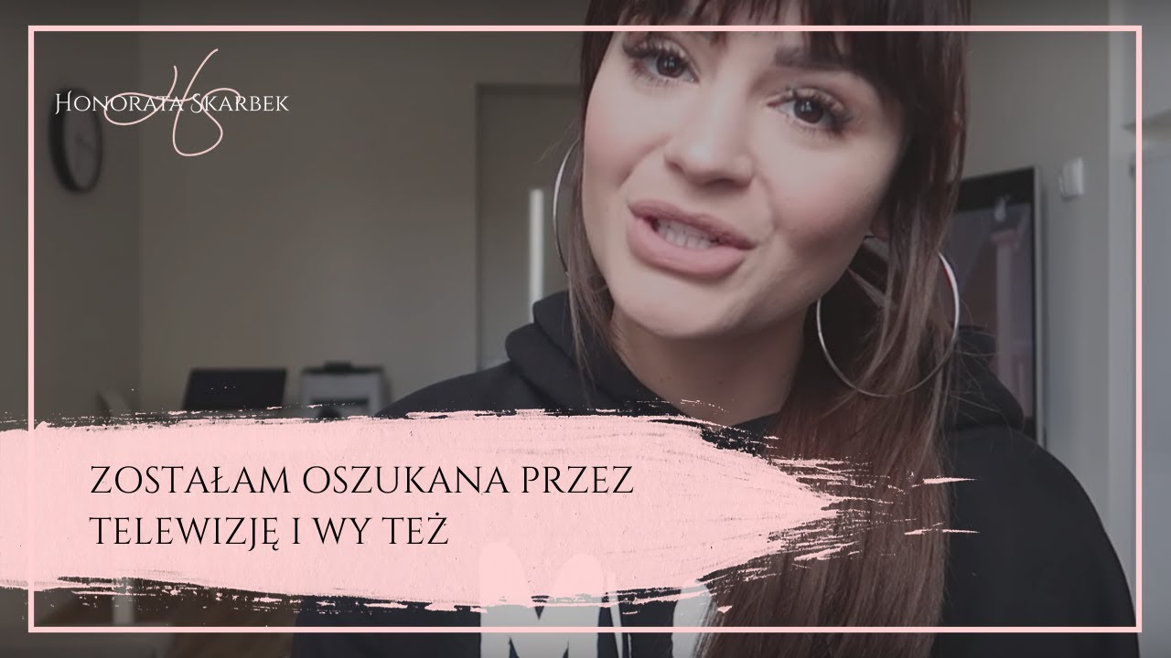 Zostałam OSZUKANA przez telewizję i WY też (Honorata Skarbek)