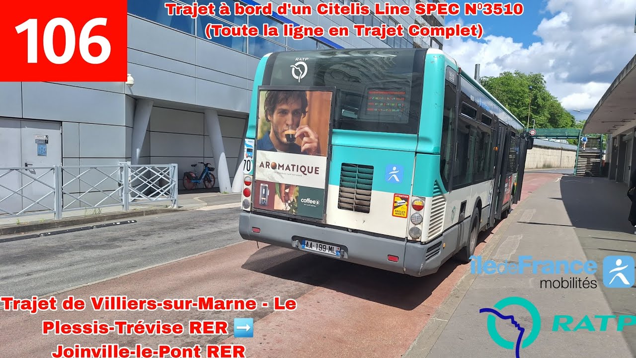 🚍BUS 106 (RATP) : Trajet de Villiers-sur-Marne - Le Plessis-Trévise RER ➡️ Joinville-le-Pont RER