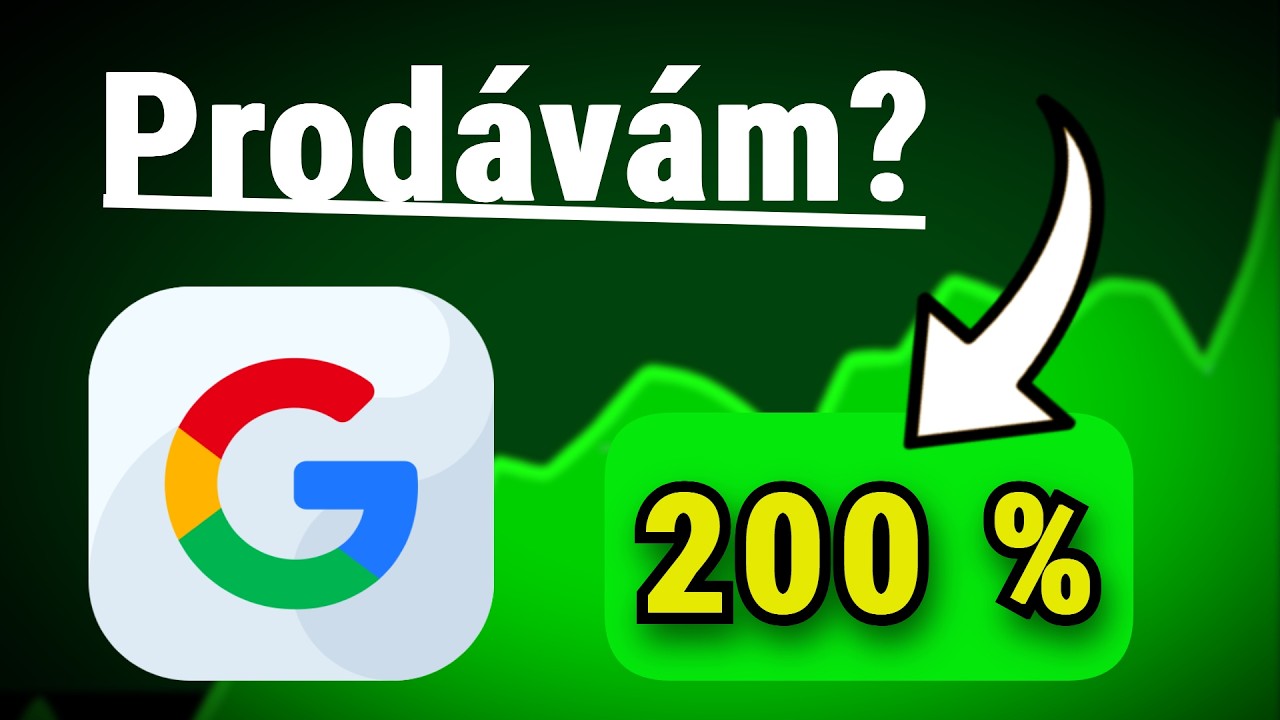 PRODAL JSEM GOOGLE❓📉 | JAKÉ JSOU DŮVODY PRODEJE❓💰#GOOGLE