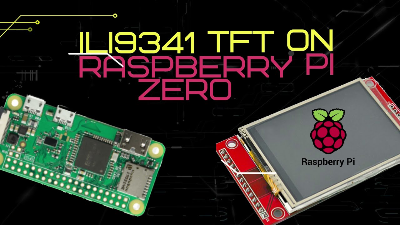Cheap ILI9431 TFT Display on Raspberry Pi Zero (W)