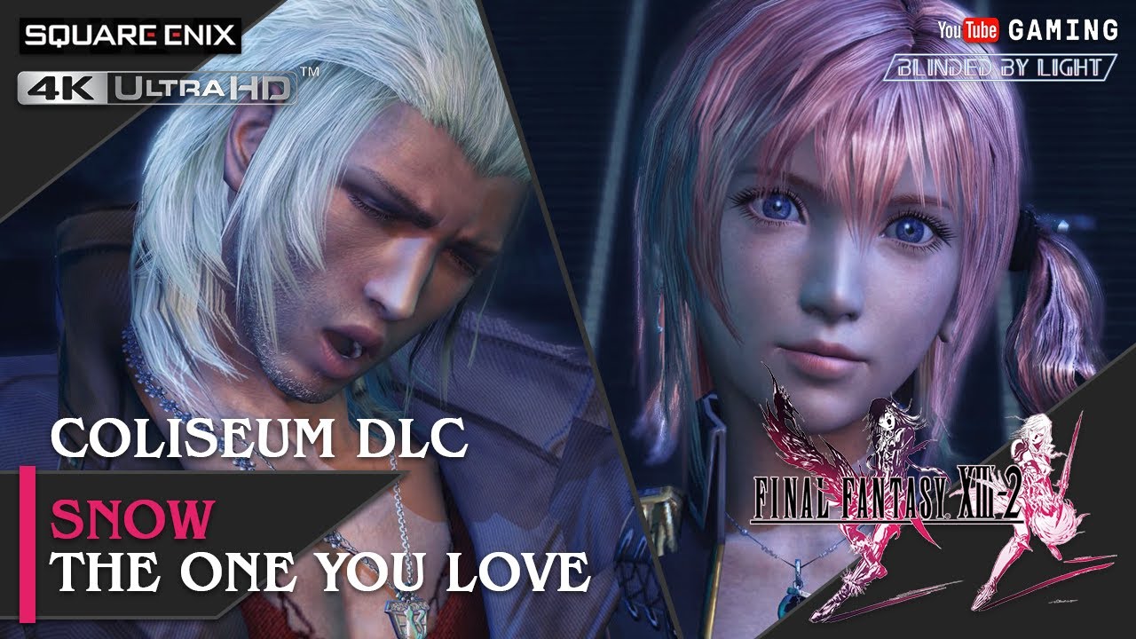 Final Fantasy XIII-2 - Snow DLC | The One You Love | 4K 60fps #FFXIII2 #Snow #Serah