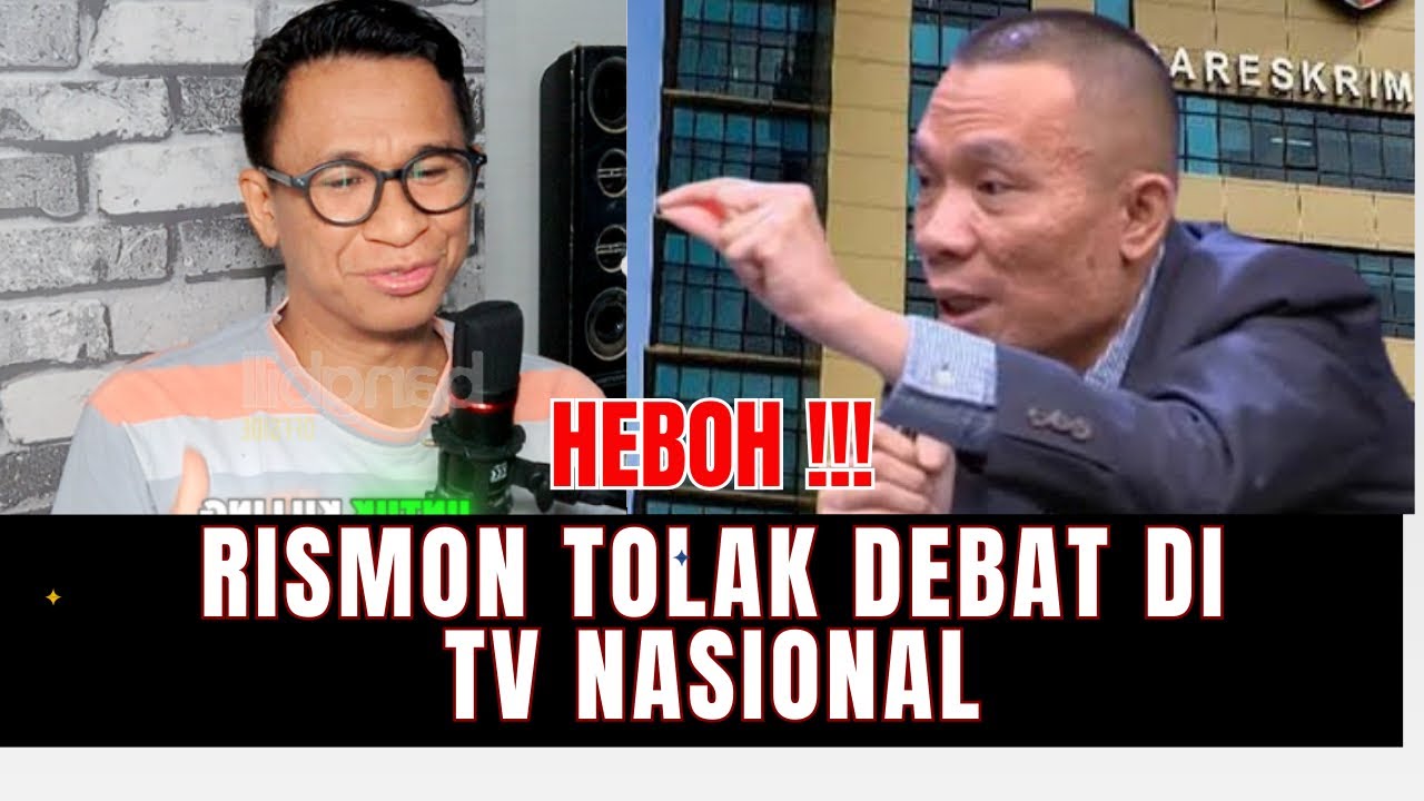 RISMON BATALKAN DEBAT DENGAN BANG BILL DI TV NASIONAL, ADA APA⁉️