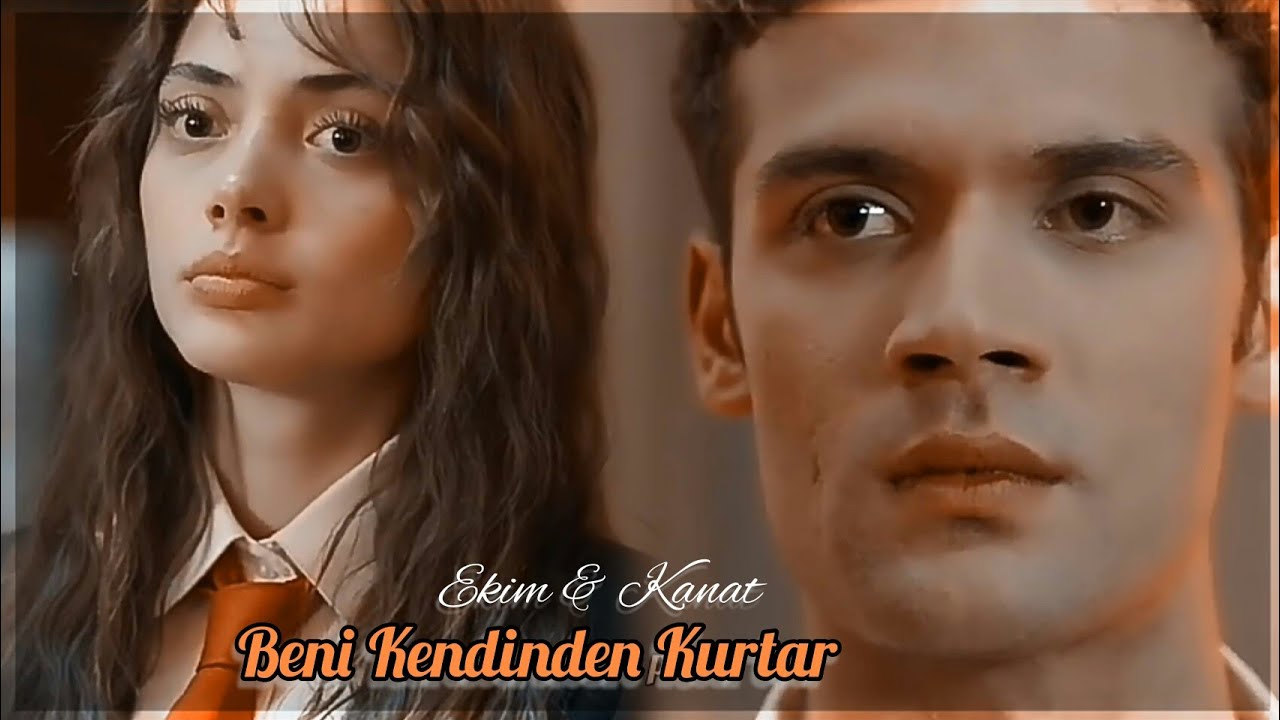 Ekim & Kanat || 