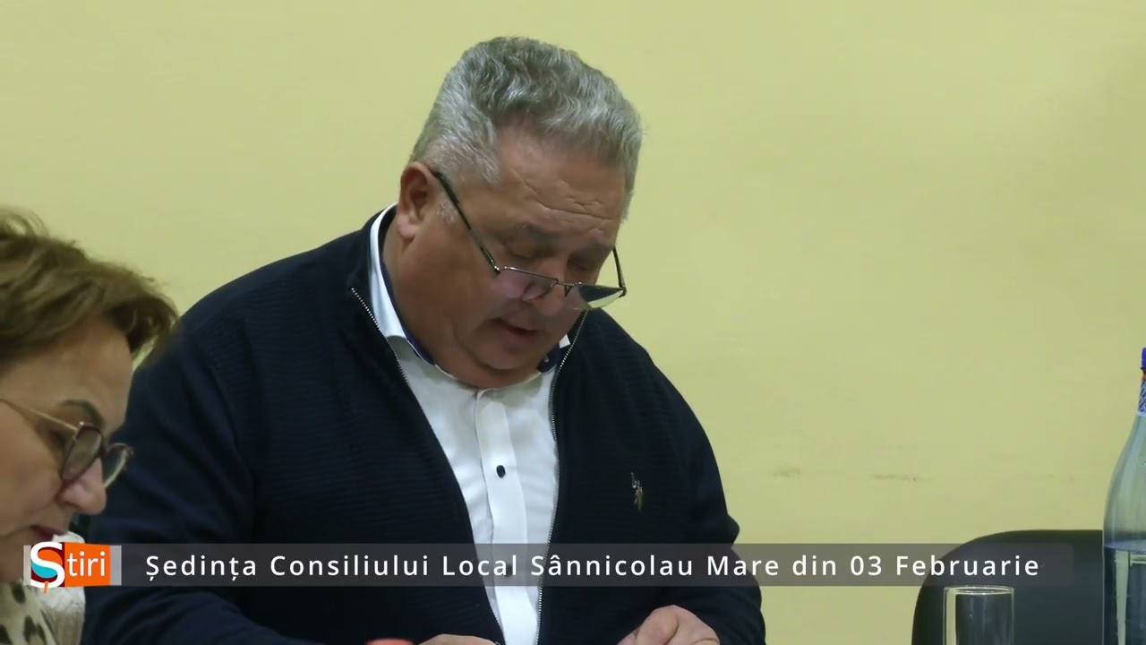 Ședința Consiliului Local Sânnicolau Mare din 03 Februarie