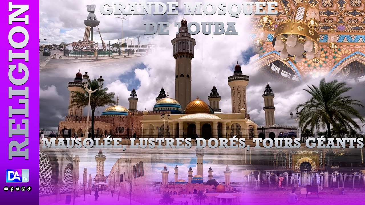 Mausolées, lustres dorés, tours géants : Immersion dans la GRANDE MOSQUÉE de Touba !