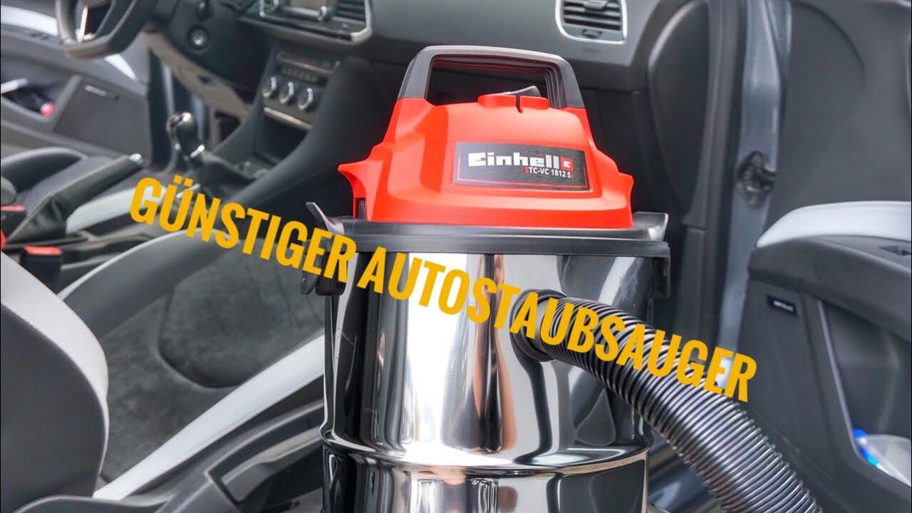 Günstiger Staubsauger fürs Auto  / Einhell Nass-Trockensauger TC-VC 1812 S / Seat Leon Cupra 290