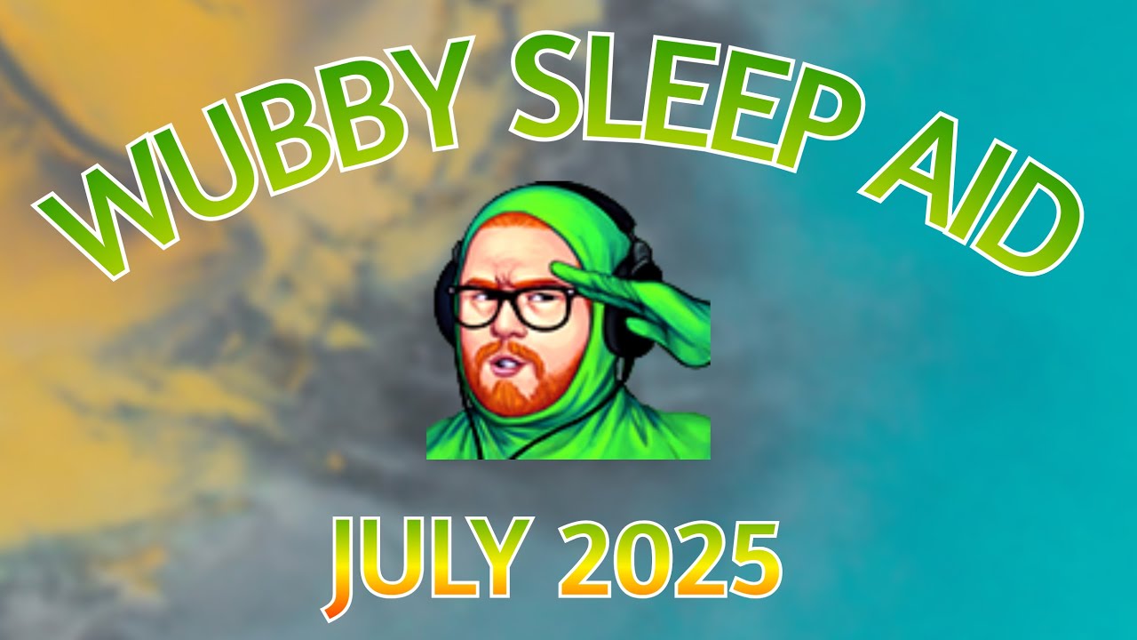 Wubby Sleep Aid: July 2025