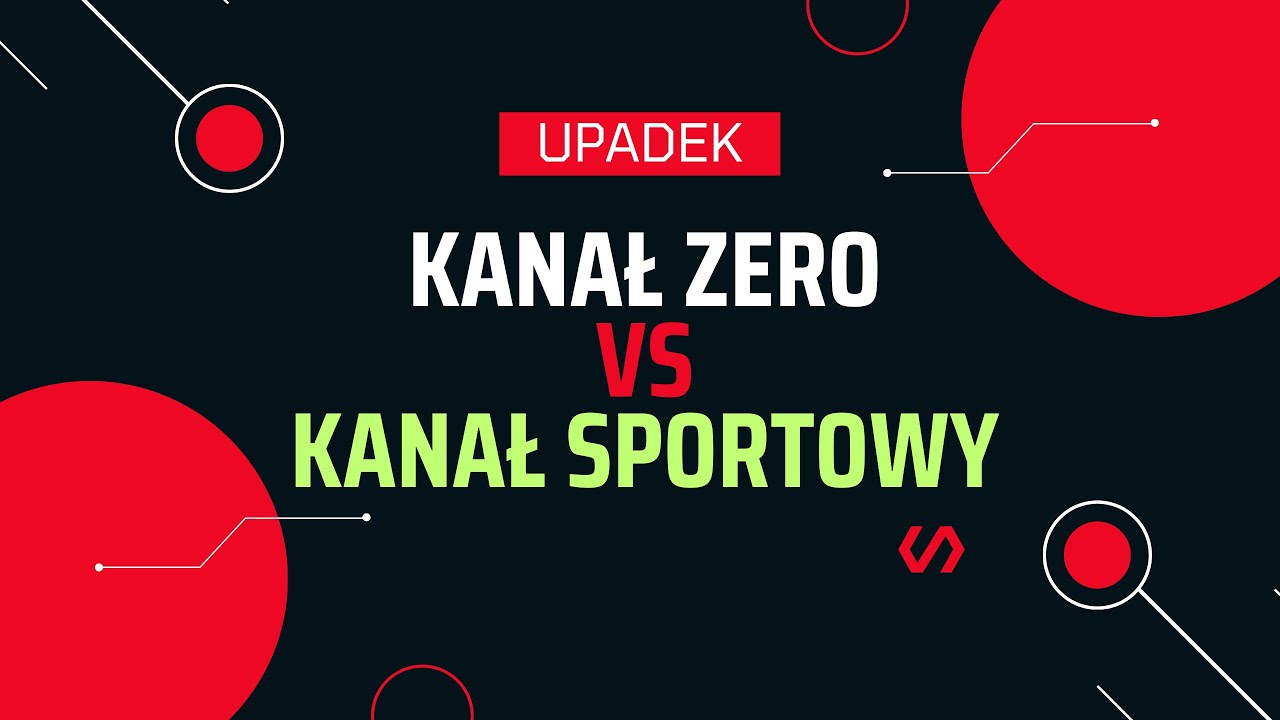 Kanał Zero vs Kanał Sportowy [WALKA O SUBSKRYPCJE] UPADEK