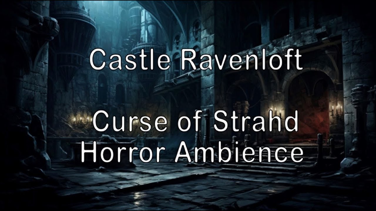 Castle Ravenloft | Curse of Strahd Music | Ambient Sound | Call of Cthulhu | Horror Ambience DND