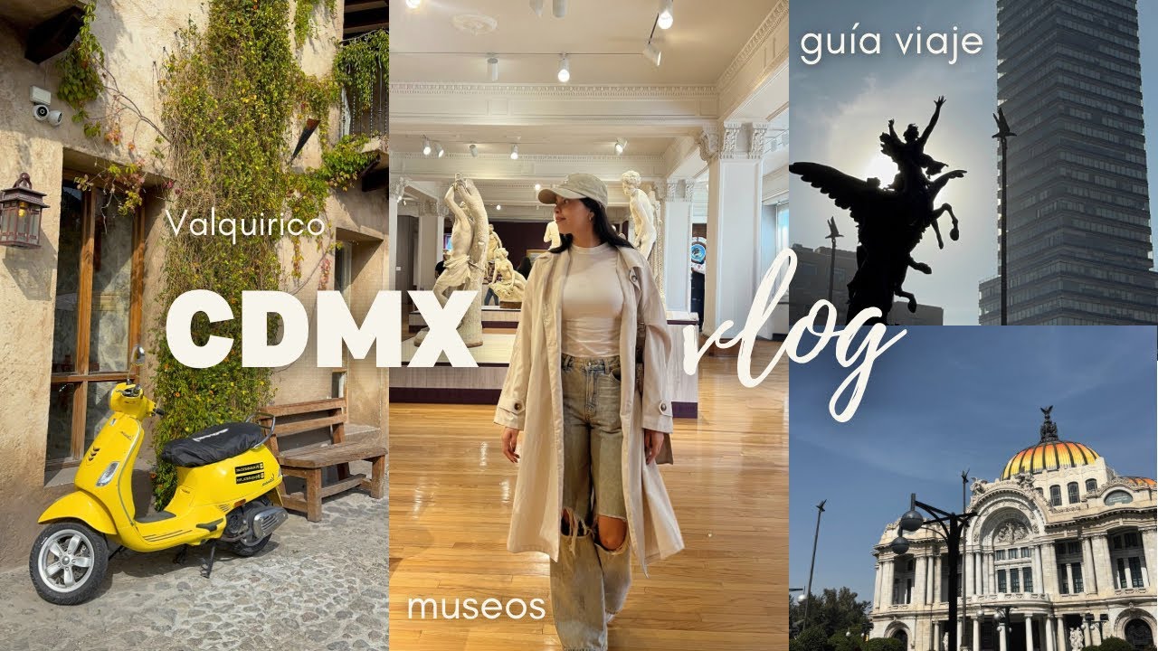 Vlog CDMX + Val’Quirico: Cafés Bonitos, Museos, tu guía perfecta💌