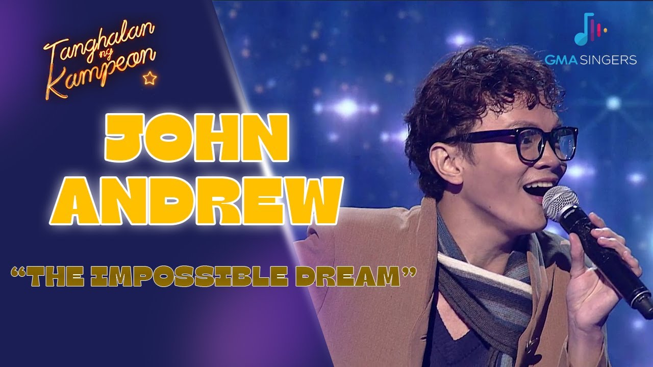 John Andrew Ras is a CHARMING SINGER in 'The Impossible Dream'! | Tanghalan Ng Kampeon 3