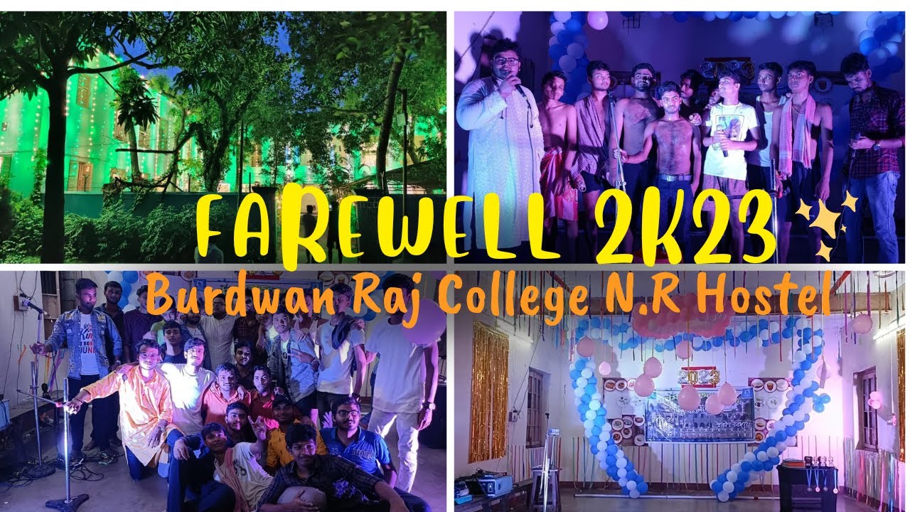 Burdwan Raj College N.R Hostel Farewell 2k23 And Freshers ||  Burdwan Raj College