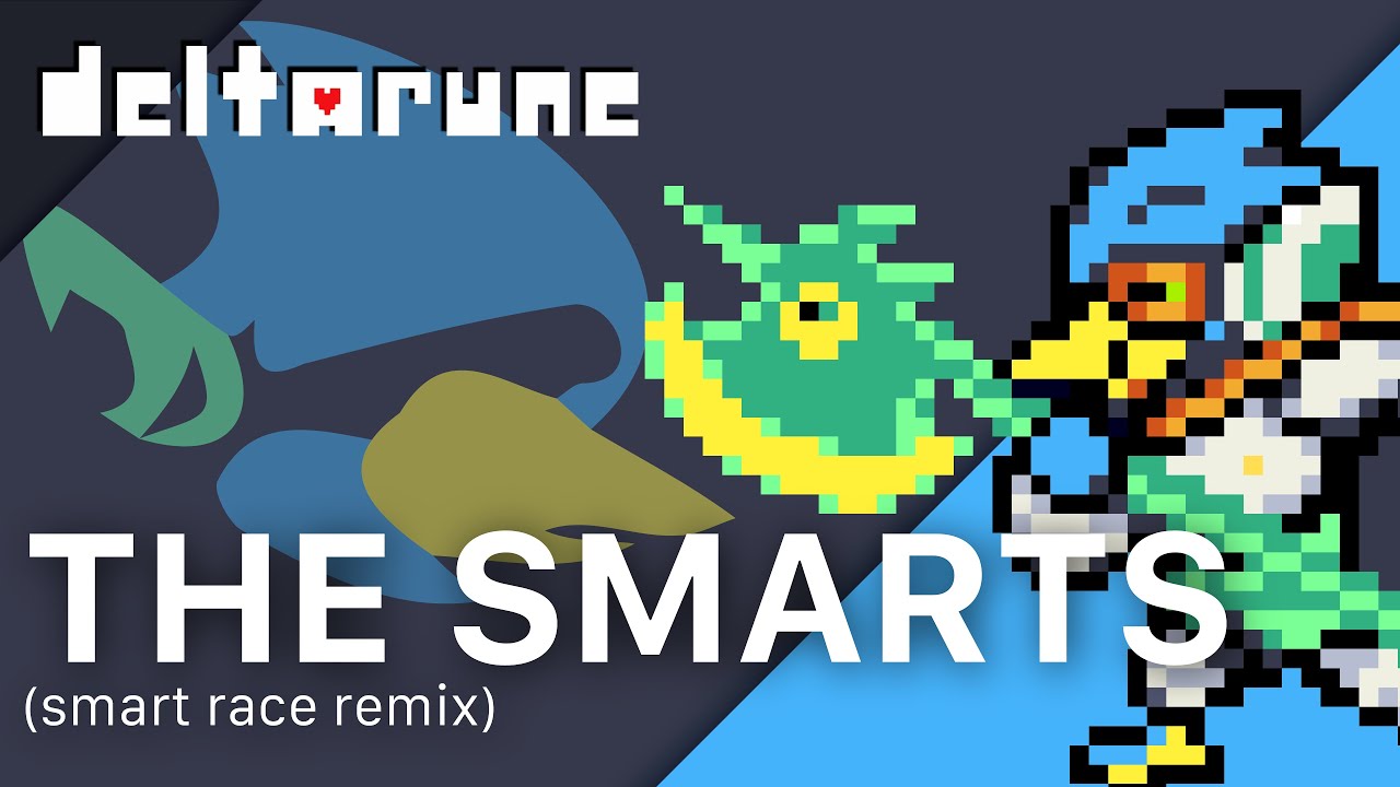 [DELTARUNE Remix] Takeo77 - The Smarts (Smart Race Remix)