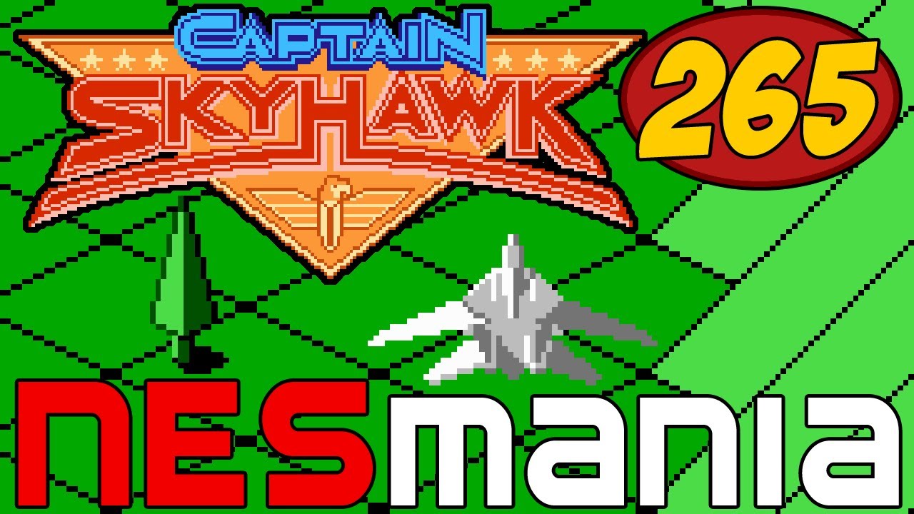 Captain Skyhawk | NESMania | Episode 265