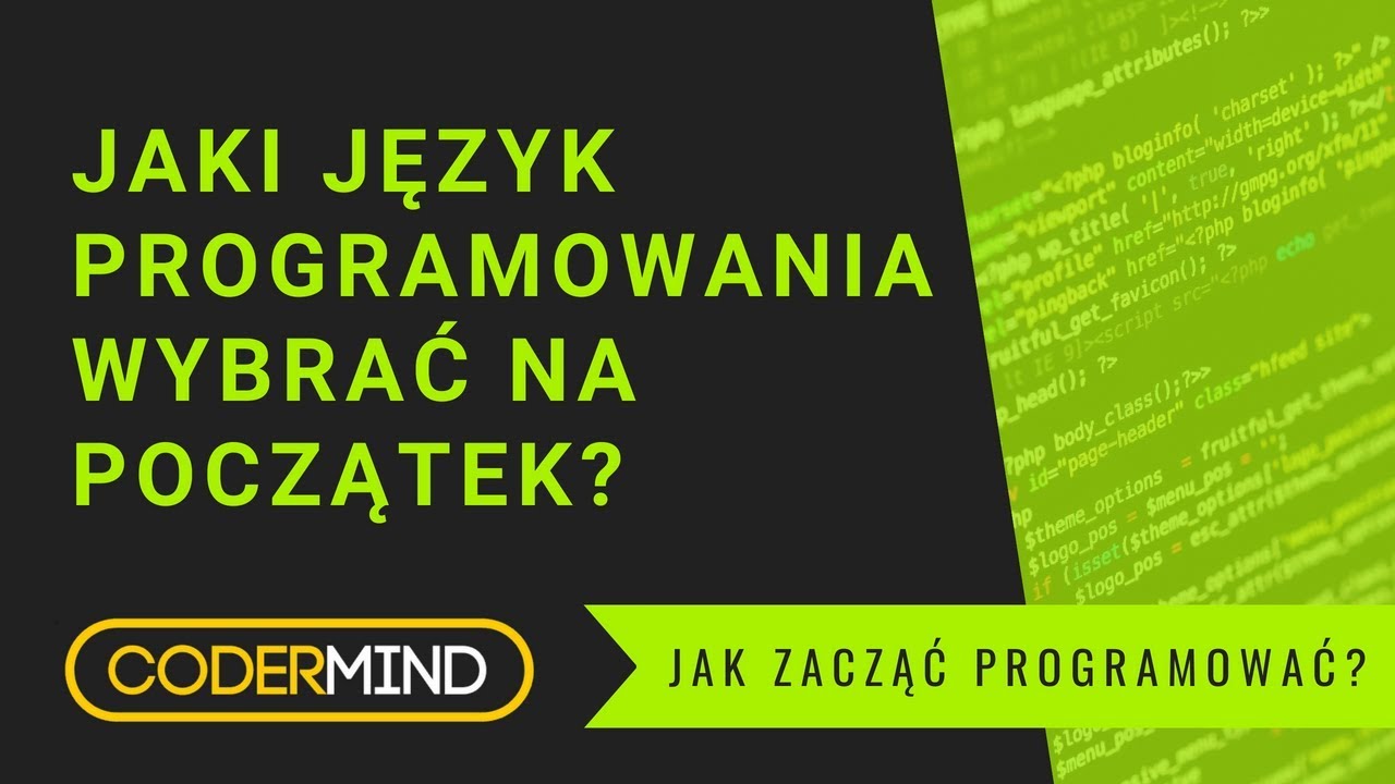 Jaki język programowania wybrać na początek? Jak zacząć programować?