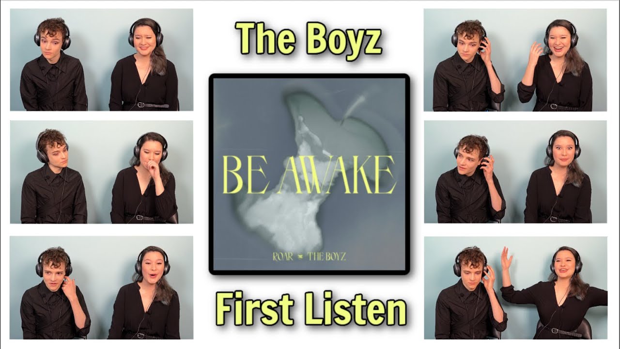 THE BOYZ 'BE AWAKE' Album First Listen