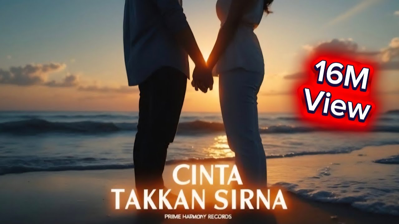Cinta Takkan Sirna – Lagu Pop Melayu Terbaru & Terbaik 2025