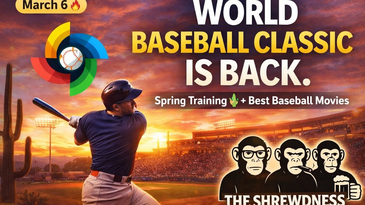 Episode 90:  World Baseball Classic & Greatest Baseball Movies of all-time