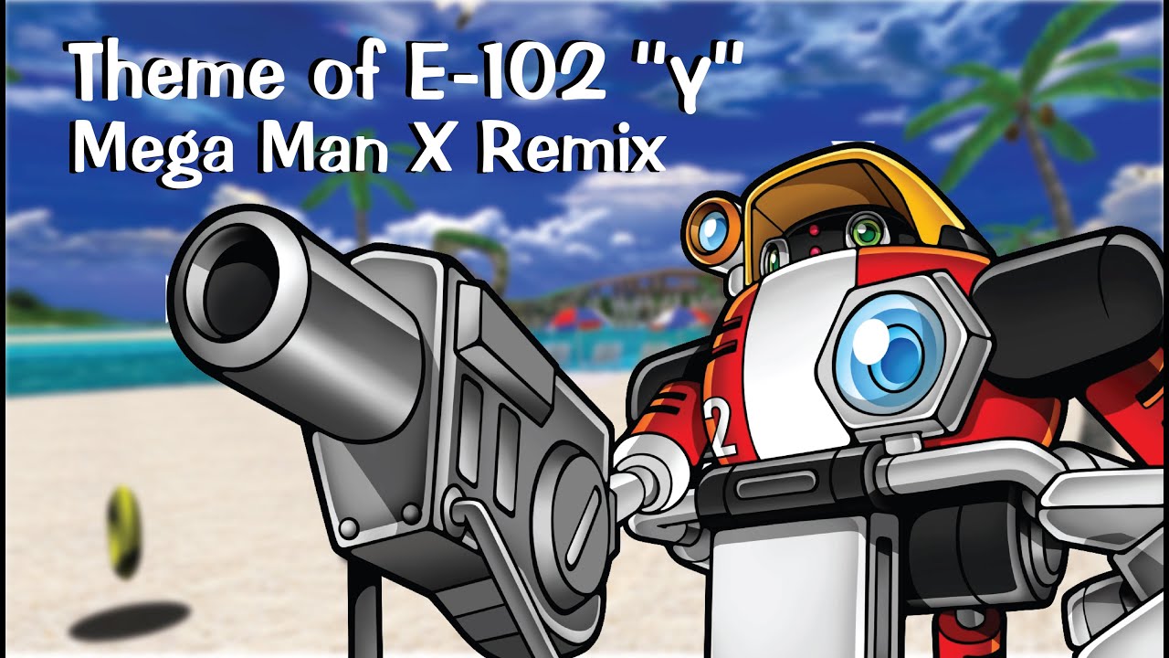 Theme of E-102 Gamma- Mega Man X Remix