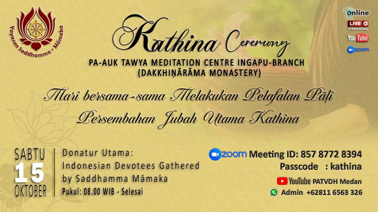 Dakkhiṇārāma monastery, Pa-Auk Tawya branch (Ingapu) Kathina Ceremony [Oct 15 2022]