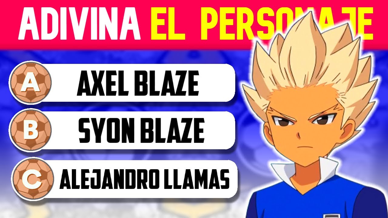 ADIVINA el PERSONAJE | INAZUMA ELEVEN QUIZ