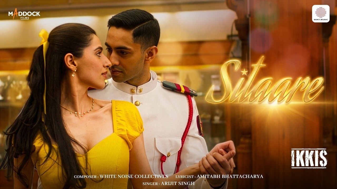 Sitaare | Ikkis | Agastya Nanda, Simar Bhatia, Dharmendra Deol, Jaideep A | Arijit Singh, Amitabh