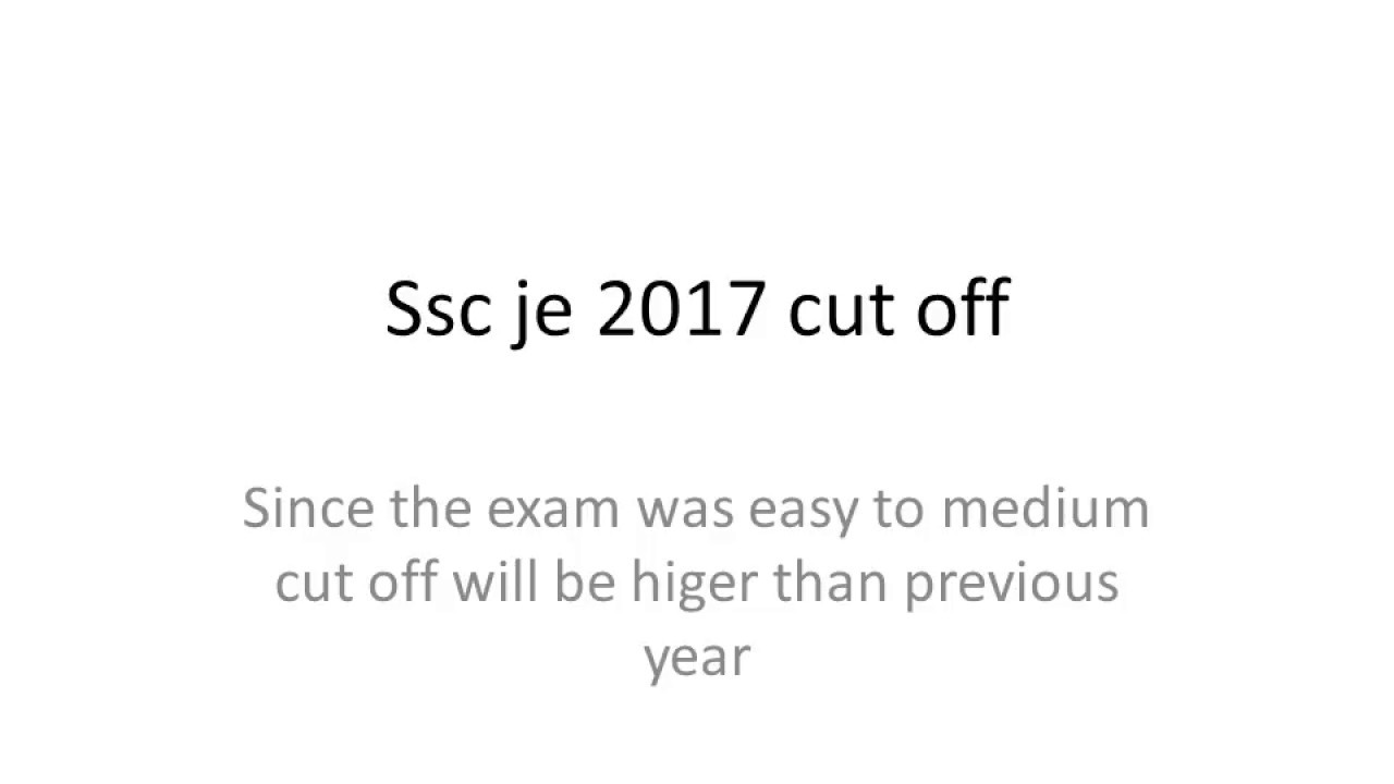 Ssc je 2017 cut off