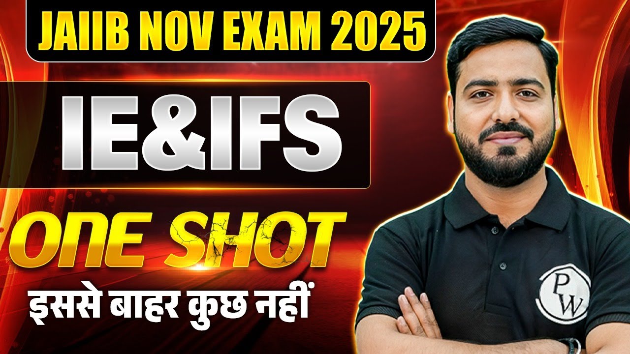 JAIIB IE and IFS Marathon Class | JAIIB IE and IFS One Shot | IE and IFS JAIIB 2025 | by Ashish Sir