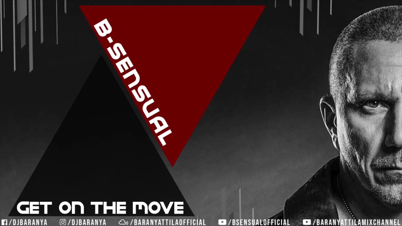 B-sensual - Get on the move